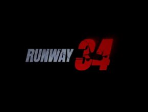 Runway 34 Official Trailer