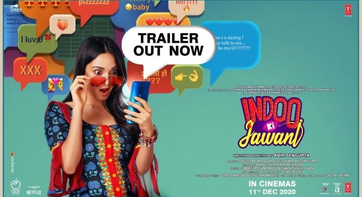 Indoo Ki Jawani Trailer Out